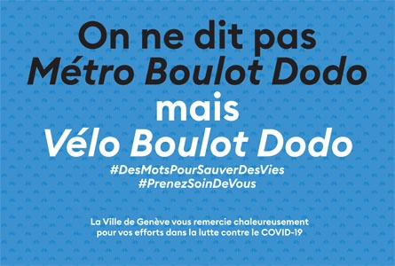 fond bleu avec la mention "on ne dit pas Métro Boulot Dodo" mais Vélo Boulot Dodo