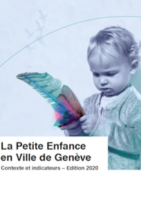 8e édition de la brochure «La Petite Enfance en Ville de Genève: Contexte et indicateurs»