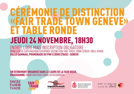 Cérémonie de Distinction "Fair Trade Town" Genève et table ronde