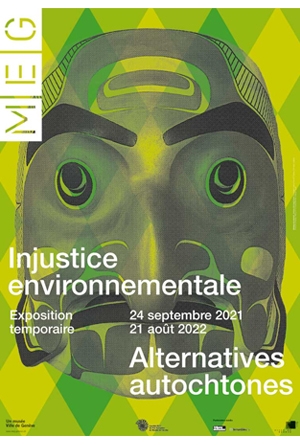 affiche de l'exposition Injustice environnementale Alternatives autochtones